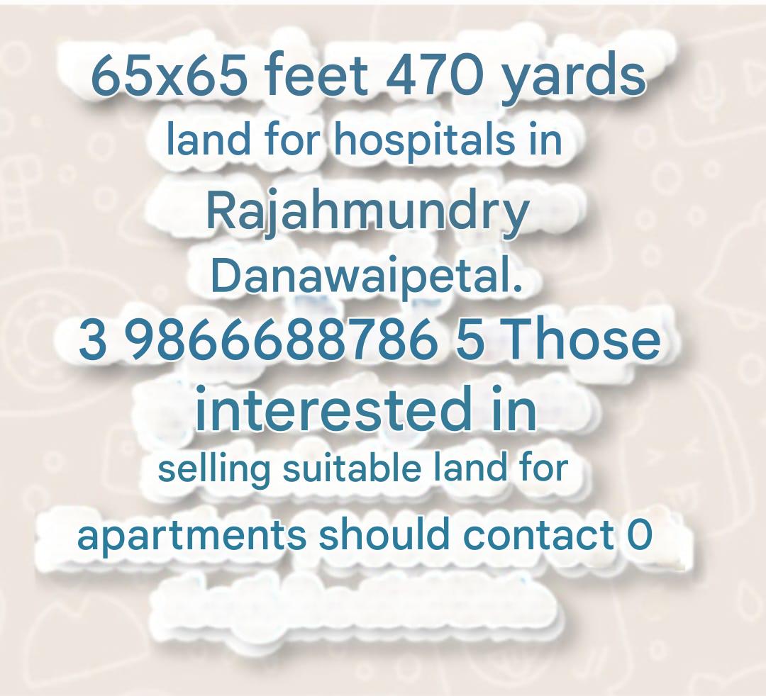 470 yards land for sale at rajhamundry,Danawaipeta
