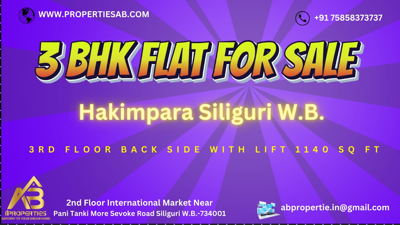 3 BHK FLAT AT HAKIMPARA PALPARA MORE SILIGURI