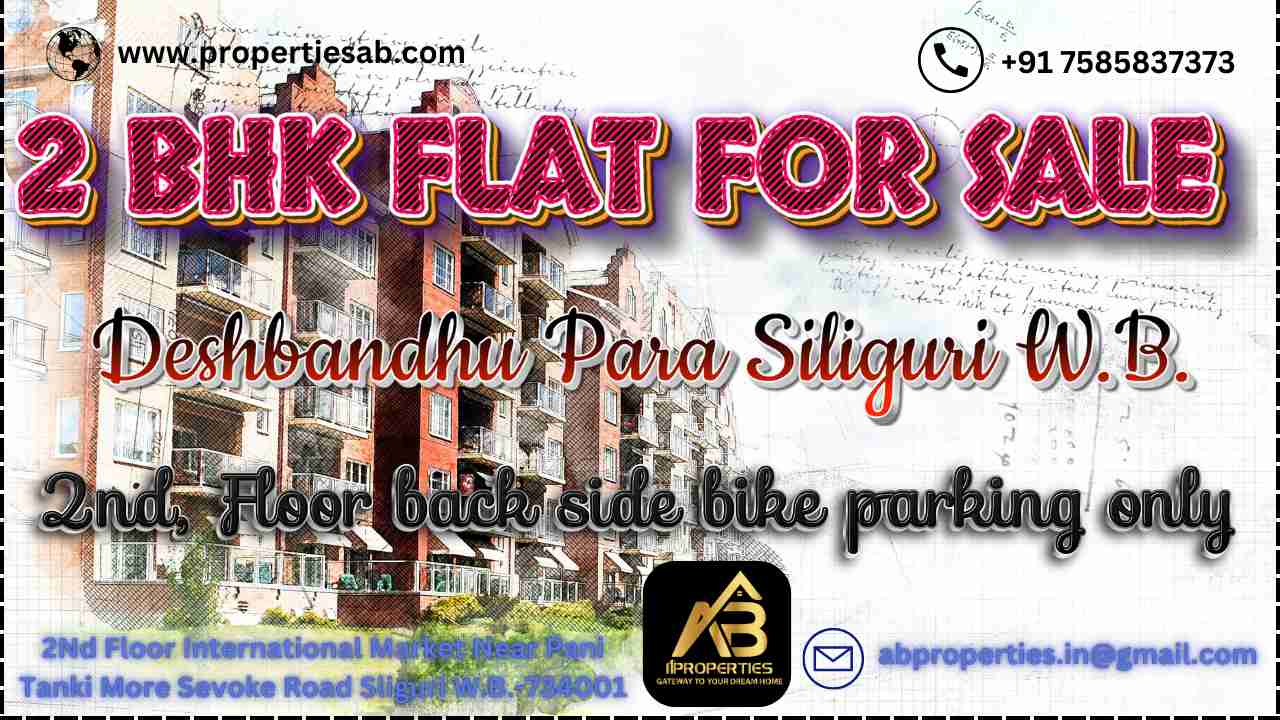 2 BHK FLAT AT DESBANDHUPARA SILIGURI