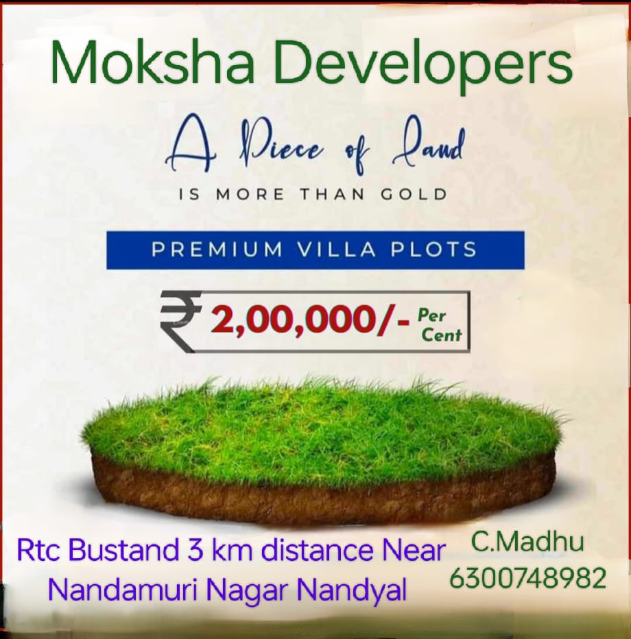 Moksha Developers premium villa plots for sale at Nandyala