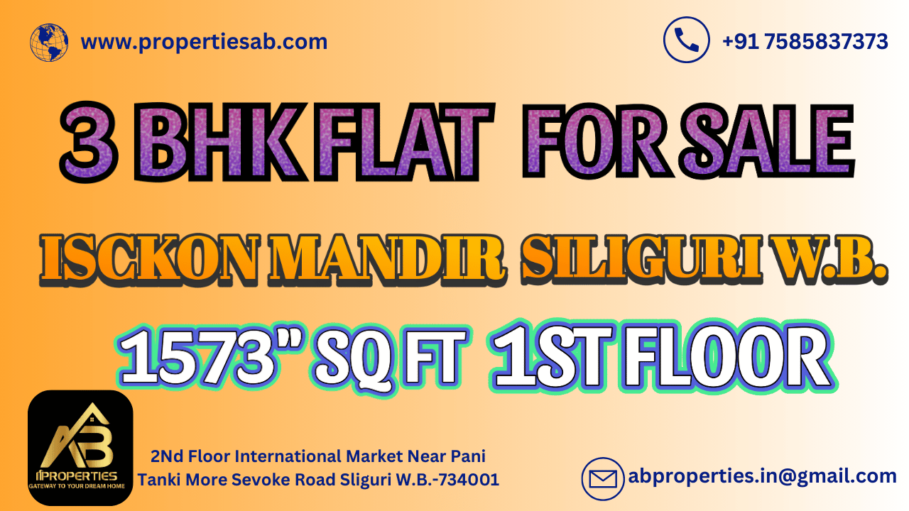 3 BHK FLAT AT ISCKON MANDIR ROAD SILIGURI