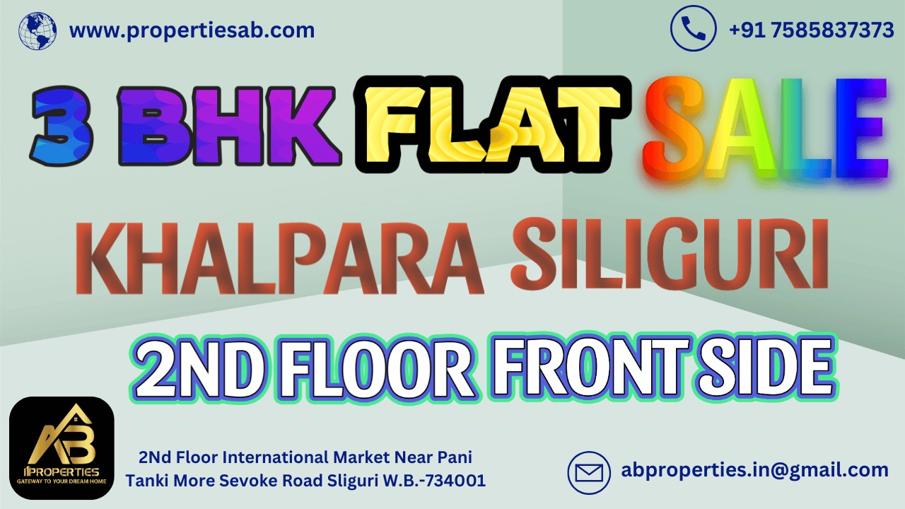 3 BHK FLAT AT KHALPARA SILIGURI