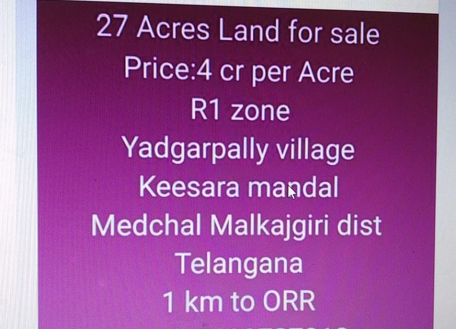 27 acres land for sale in Yadgarpally  Medchal Malkajgiri