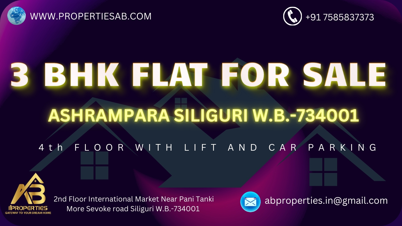 3 BHK FLAT AT ASHRAMPARA NEAR RAJEEV MORE SILIGURI